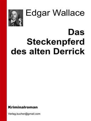 cover image of Das Steckenpferd des alten Derrick